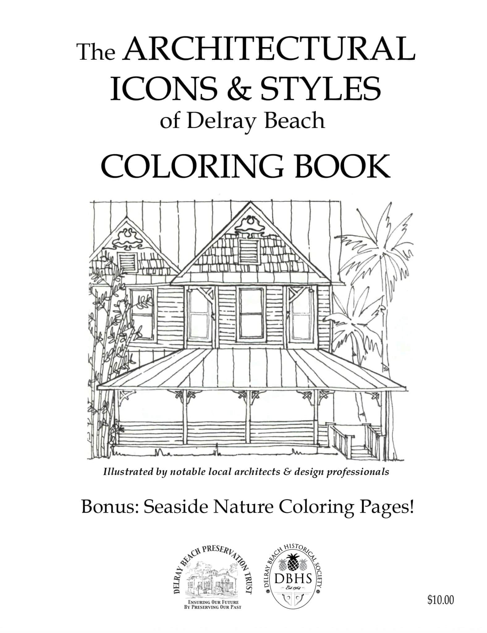 The Architectural Icons & Styles of Delray Beach Coloring Book Delray