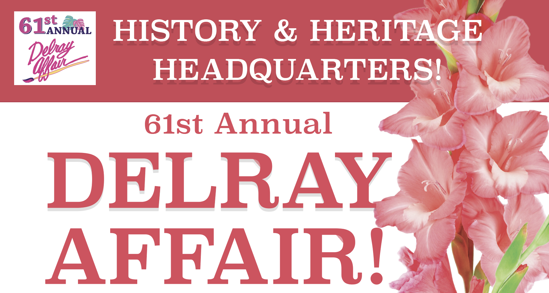 Delray Affair Celebrates History & Heritage Delray Beach Historical